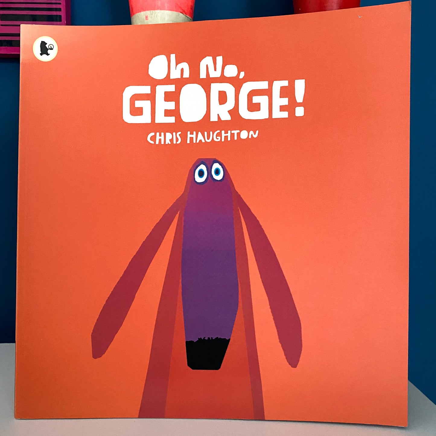 Oh No, George! Book