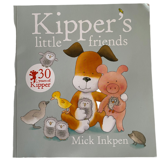 Kipper’s Little Friend Book