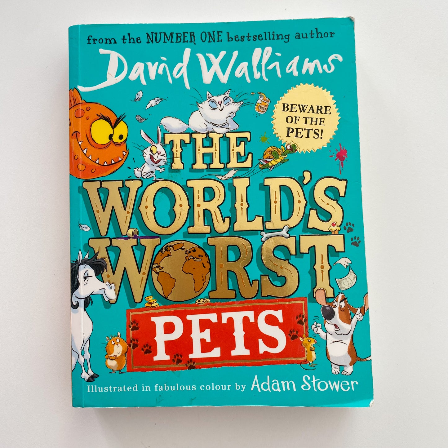 David Williams The World’s Worst Pets Book