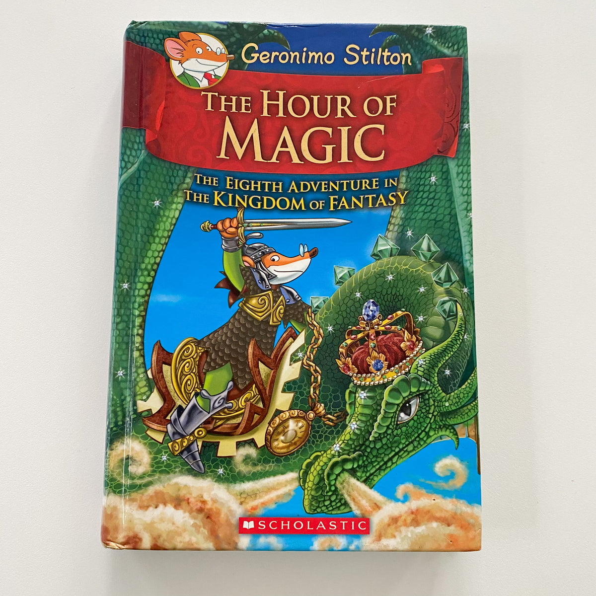 Geronimo Stilton The Hour Of Magic Chapter Book
