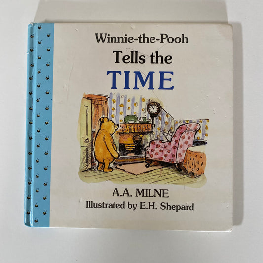 Book - Winnie The Pooh Tells The Time