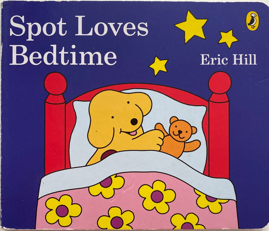 Eric Hill Spot Loves Bedtime Board Book