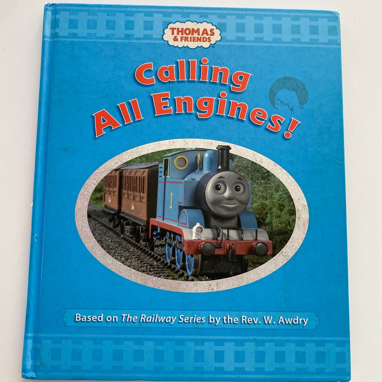 Thomas The Tank Engine Calling All Engines! Book