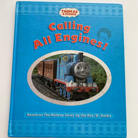 Thomas The Tank Engine Calling All Engines! Book