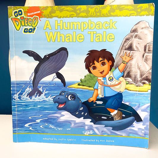 Go Diego Go! A Humpback Whale Tale Book