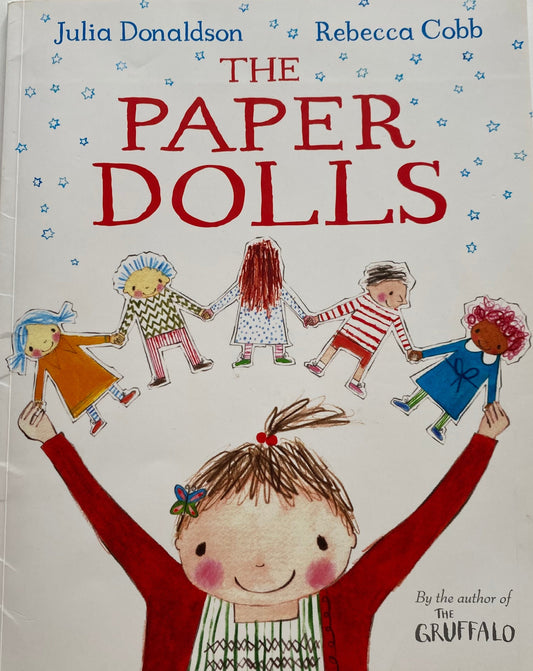 Julia Donaldson Rebecca Cobb The Paper Dolls Book