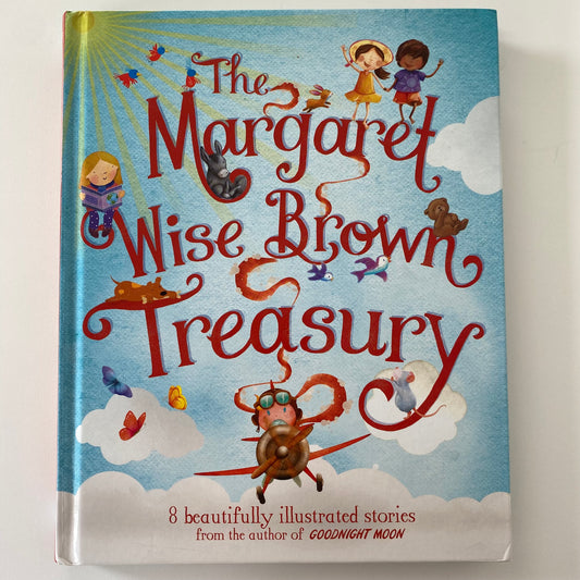 Book - The Margaret Wise Brown Treasury