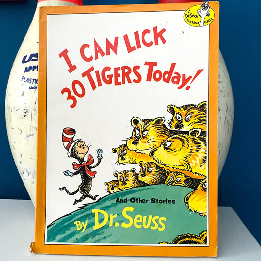 Vintage Dr Seuss I Can Lick 30 Tigers Today! Book