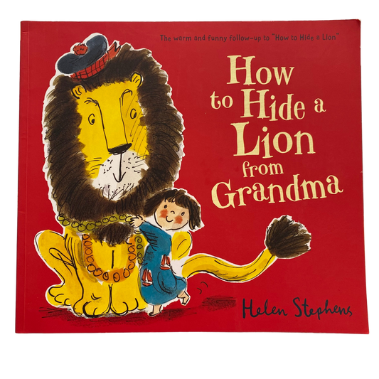 How To Hide A Lion From Grandma Book