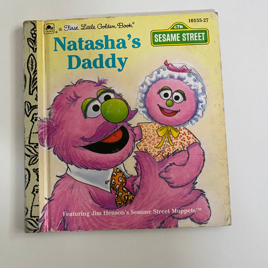 Book - Little Golden Sesame Street Natasha’s Daddy