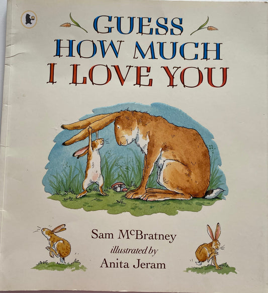Guess How Much I Love You Book