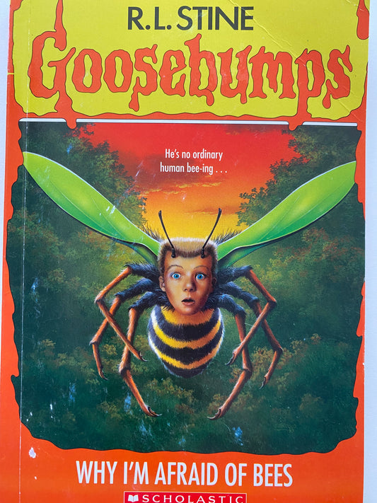 Goosebumps Why I’m Afraid Of Bees Chapter Book
