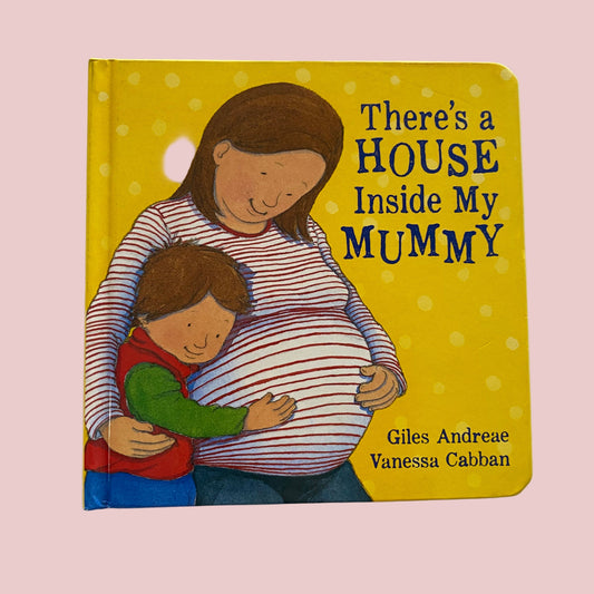 There’s A House Inside My Mummy Book