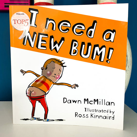I Need A New Bum Book
