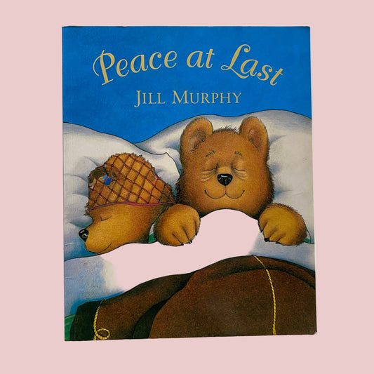 Jill Murphy Peace At Last Book