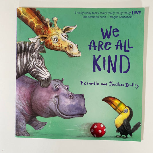 Book - We Are All Kind