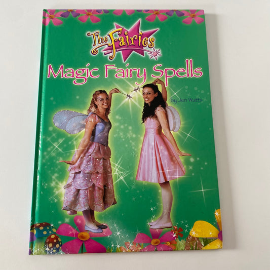 Book - The Fairies Magic Fairy Spells