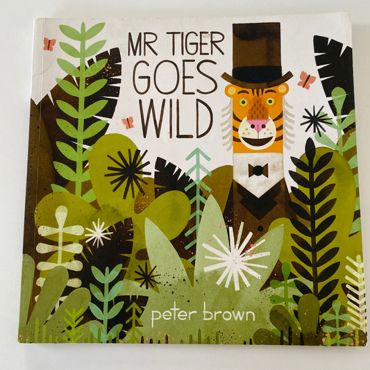 Book - Mr Tiger Goes Wild