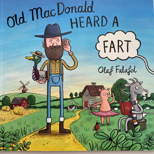 Old MacDonald Heard A Fart Book
