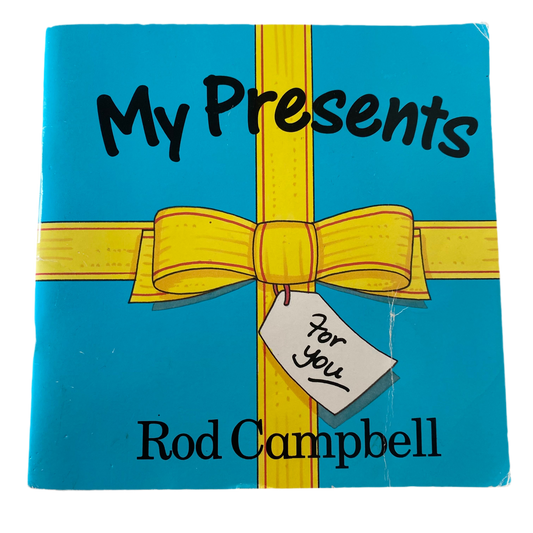 Rod Campbell My Presents Book