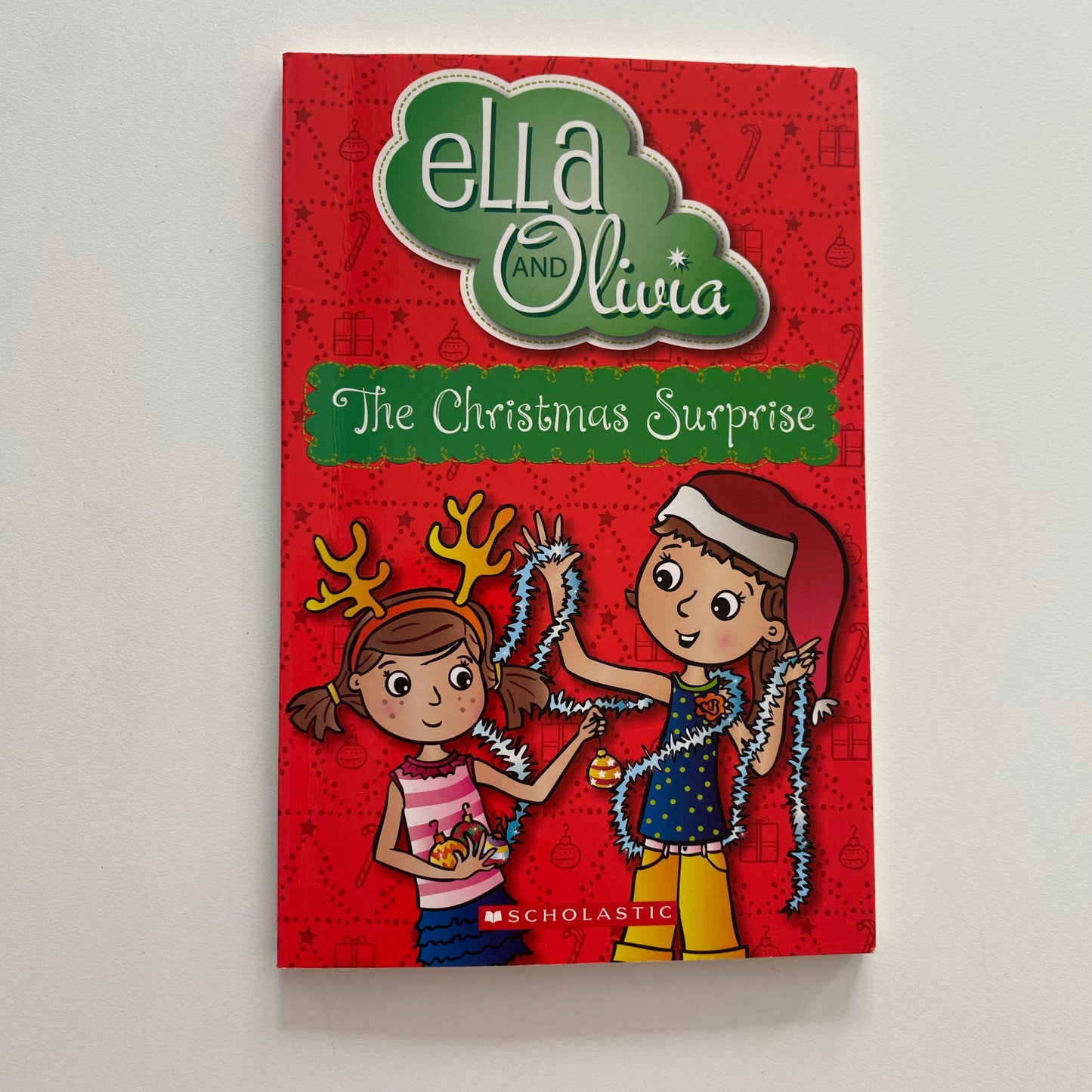 Ella Olivia The Christmas Surprise Chapter Book