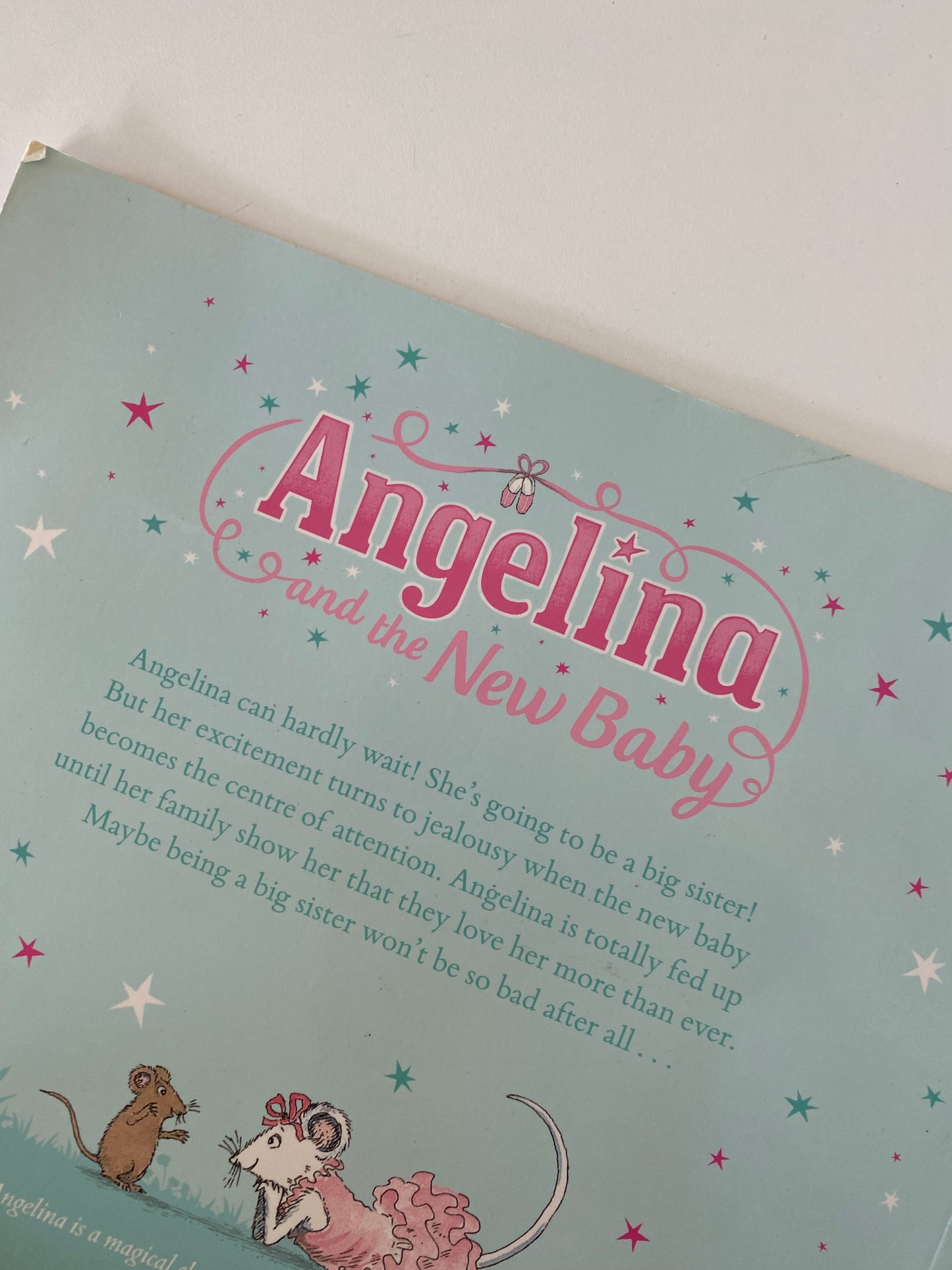 Angelina Ballerina & The New Baby Book