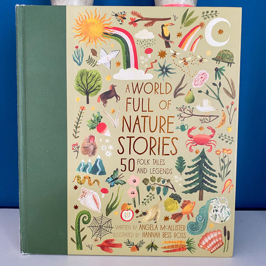 A World Full Of Nature Stories Book
